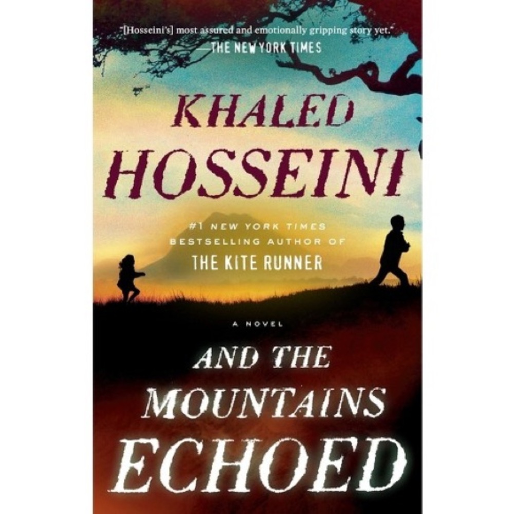 And the Mountains Echoed by Khaled Hosseini